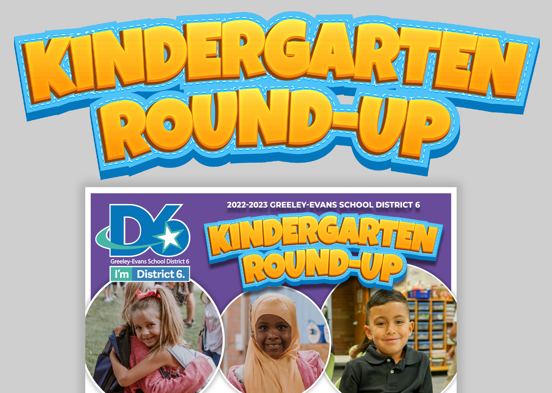District 6 Kindergarten Round-Up